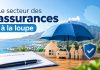 Le secteur des assurances à la loupe